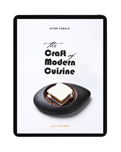 The Craft Of Modern Cuisine Digital Edition E Book By Jill Paider