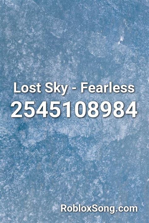 If you like it, don't forget to share it with your friends. Lost Sky - Fearless Roblox ID - Roblox Music Codes in 2020 ...
