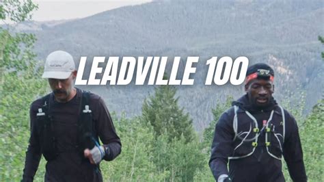 100 Mile Ultramarathon The Leadville 100 Youtube