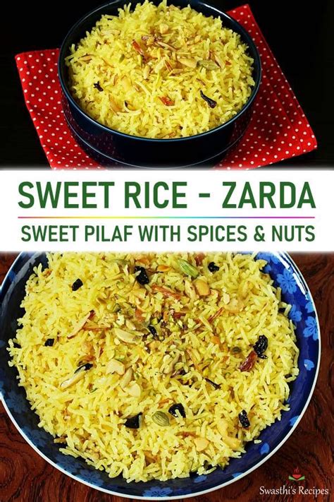 Zarda Recipe Sweet Rice Recipe Swasthis Recipes Recipe Cooking
