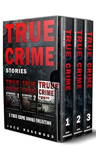 True Crime Stories 3 True Crime Books Collection True Crime Novels