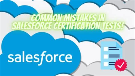 Common Mistakes In Salesforce Certification Tests