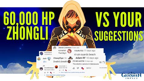60 000 HP Zhongli Vs Your Suggestions Genshin Impact YouTube