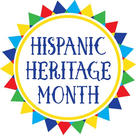 Happy Hispanic Heritage Monthfeliz Mes De La Herencia Hispana Glen