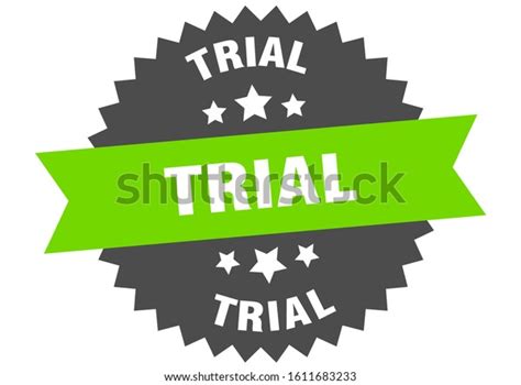 Trial Sign Trial Greenblack Circular Band Stock Vector Royalty Free
