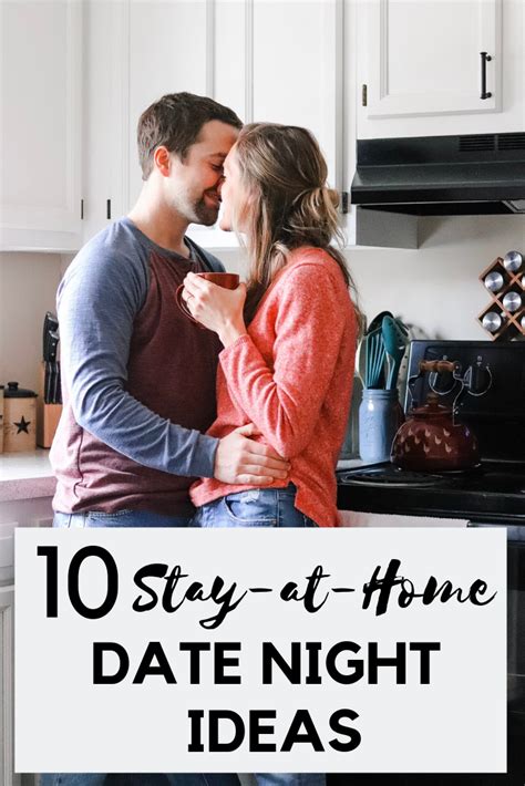 10 Stay At Home Date Night Ideas At Home Date Nights Date Night