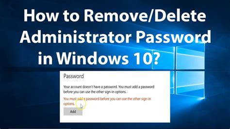 Even if you use a local account, you still need a password for it to function correctly. How to Remove/Delete Administrator Password in Windows 10 ...