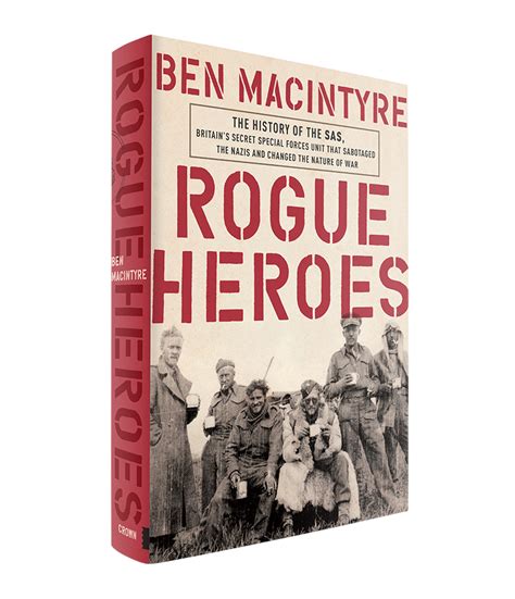 Rogue Heroes The History Of The Sas Britains Secret Special Forces