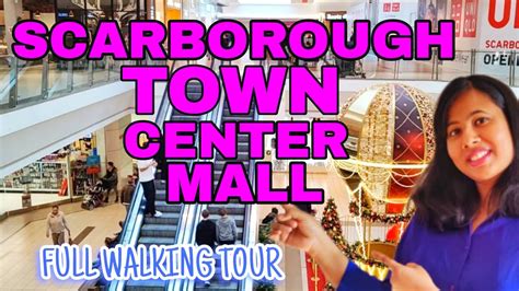 Scarborough Town Center Toronto Shopping Mall Full Walking Tour