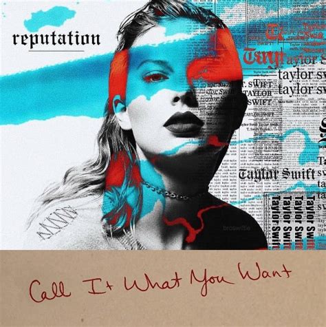 Taylor Swift Teases New Single Call It What You Want All The