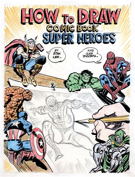 How To Draw Comics The Marvel Way Comic Book Super Heroes Cover Prelim In Brian Peck S How To