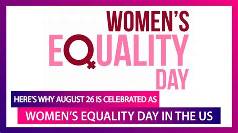 Womens Equality Day 2020 Know Why August 26 Is Celebrated As Womens Equality Day In The Us