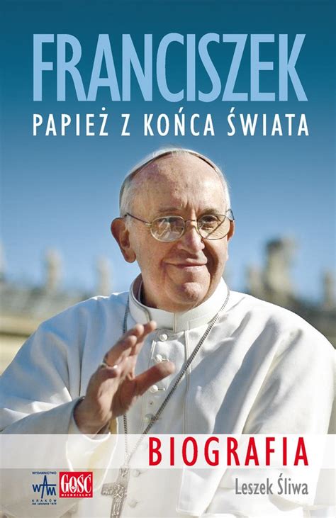 Papież nie boi się współczesnych wyzwań. Franciszek. Papież z końca świata | wydawnictwowam.pl