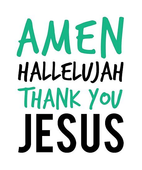 Amen Hallelujah Thank You Jesus Christian Worship Posters By Nelis