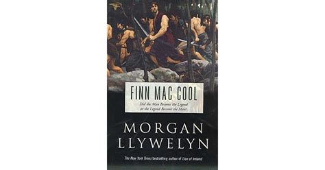 Finn Mac Cool By Morgan Llywelyn — Reviews Discussion Bookclubs Lists