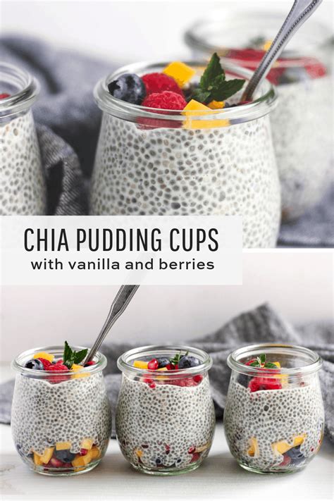 Vanilla Chia Pudding Cups Easy Breakfast Snack Or Dessert