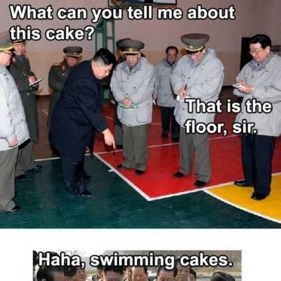 Hope you like memes with videos like these. Kim Jong-Un Meme On Is This Cake