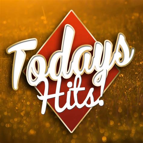 Todays Hits Album By Todays Hits Spotify