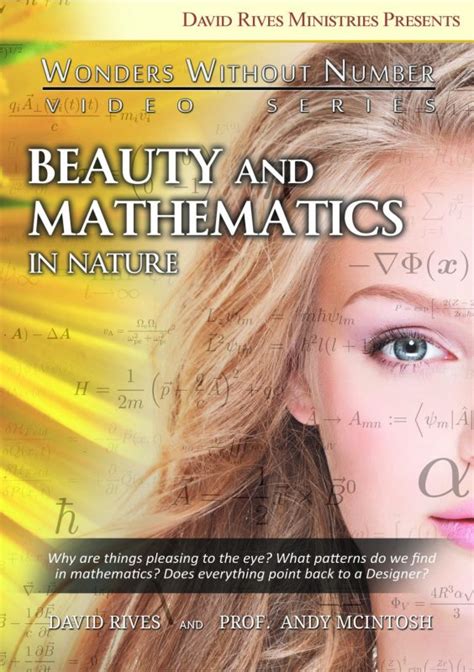 Beauty And Mathematics In Nature By David Rives And Andy Mcintosh