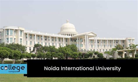 Noida International University Collegecompare