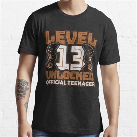 Level 13 Unlocked Official Teenager 13th Birthday T Shirt For Sale By