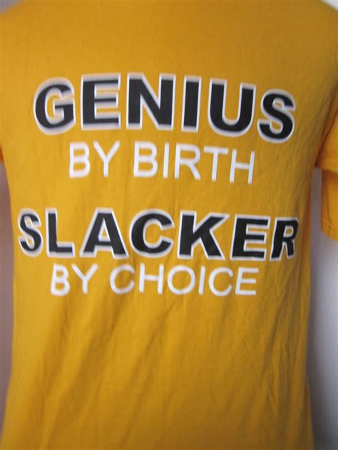 Vintage Genius By Birth Slacker By Choice Yellow Short Sleeve Etsy