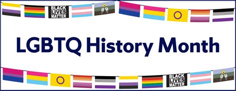 Lgbtq History Month A Milestone To Reflect Celebrate And Grow