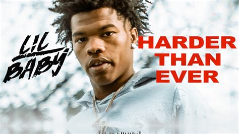 Lil Baby Fit In Harder Than Ever Youtube