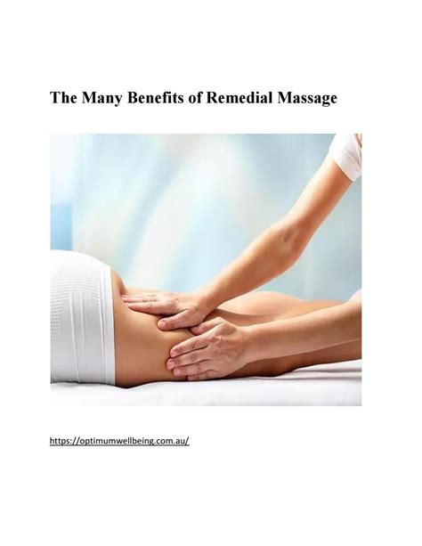 The Many Benefits Of Remedial Massage By Walid Munkar Issuu