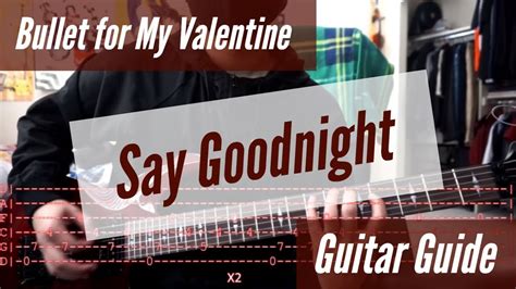 Bullet for My Valentine - Say Goodnight Guitar Guide - YouTube