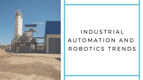 Top 5 Industrial Automation And Robotics Trends Socialnomics