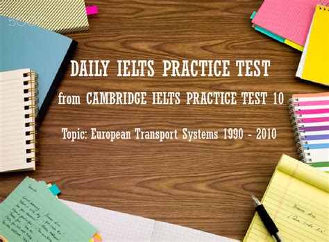 Daily Ielts Practice Test Cambridge Ielts 10 Transport Systems