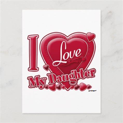 I Love My Daughter Red Heart Postcard Zazzle Love My Best Friend