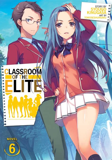 Buy Novel Classroom Of The Elite Vol 06 Novel