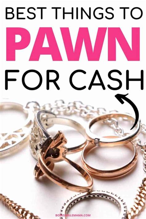 Best Things To Sell At A Pawn Shop 120 Things You Can Pawn For Quick Cash Boss Single Mama