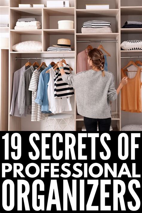 Organize And Declutter 19 Secrets Of Professional Organizers Closet Planning Professional