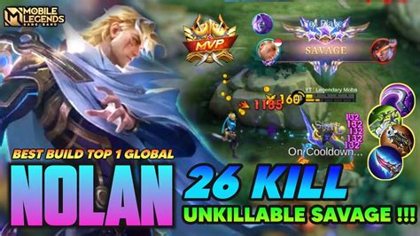 Savage New Hero Nolan Unkillable Gameplay ~ Best Build Top 1 Global