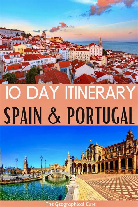 The Best 10 Days In Portugal And Spain Itinerary The Geographical Cure