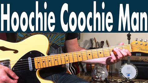 muddy waters hoochie coochie man guitar lesson tutorial youtube