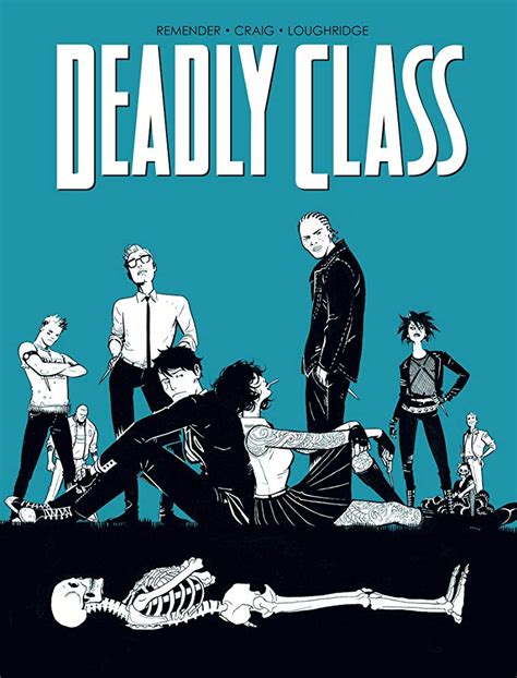 Deadly Class Comic Book Series Deadly Class Wiki Fandom