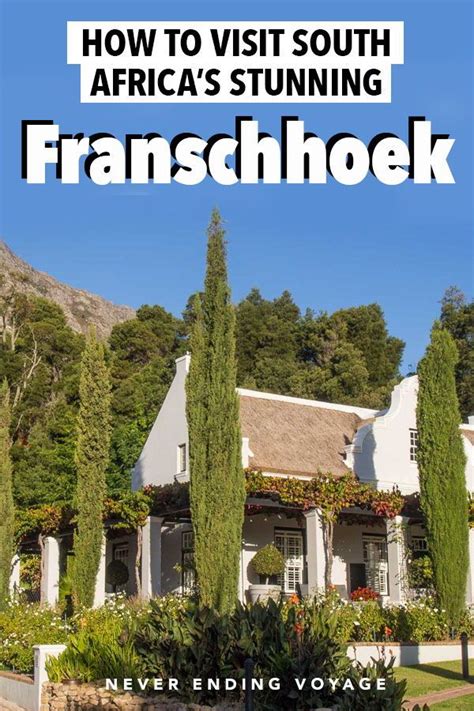 10 Best Things To Do In Franschhoek South Africa Artofit