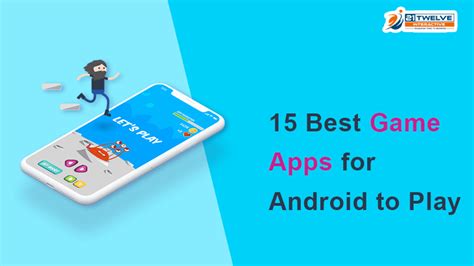 15 Best Game Apps For Android You Should Download Now