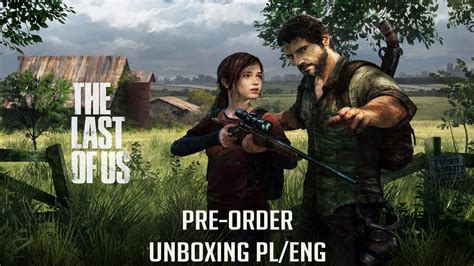 The Last Of Us Pre Order Unboxing Pleng Youtube