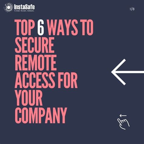 Top 6 Ways To Secure Remote Access For Your Company