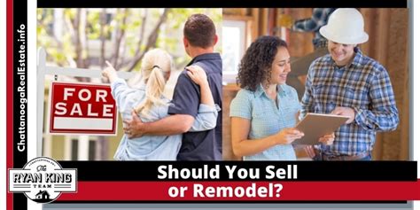 Should You Sell Or Remodel The Ryan King Team