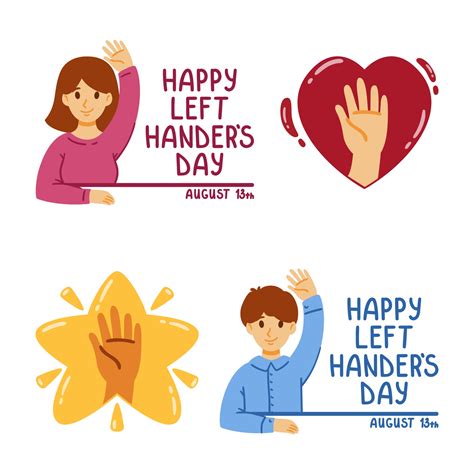 Happy International Left Handers Day August 13 Set Of Elements For