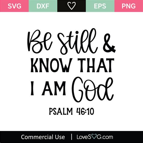 Be Still And Know That I Am God Psalm 4610 Svg Cut File
