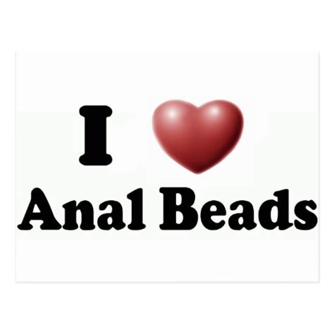 I Love Anal Beads Postcard Zazzle