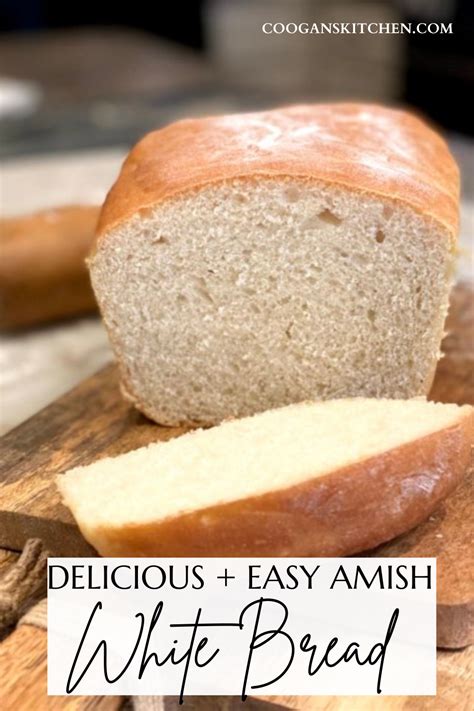 Delicious Amish White Bread Easy Recipe Recipe In 2021 Homemade