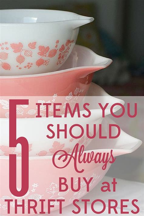 5 Items You Should Always Buy At Thrift Stores Artofit